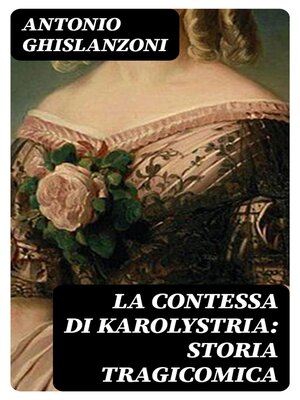 cover image of La contessa di Karolystria